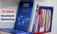 TOP 5 cuốn sách hay dạy về Facebook marketing mà bạn không nên bỏ qua